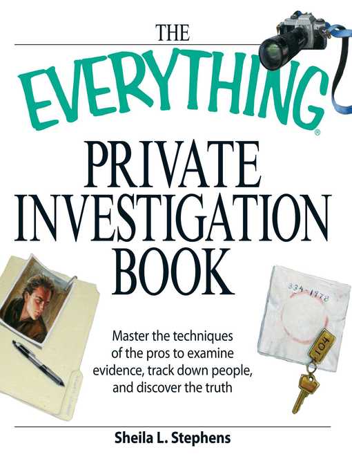 Title details for The Everything Private Investigation Book by Sheila L Stephens - Available